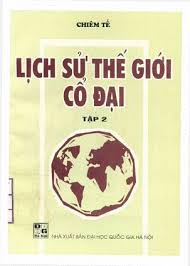 Lịch Sử Thế Giới Cổ Đại Tập 2 (NXB Đại Học Quốc Gia 2000) - Chiêm Tế, 268  Trang | Sách Việt Nam